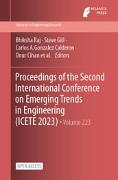 Proceedings of the Second International Conference on Emerging Trends in Engineering (ICETE 2023)