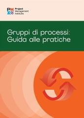 Process Groups: A Practice Guide (ITALIAN)