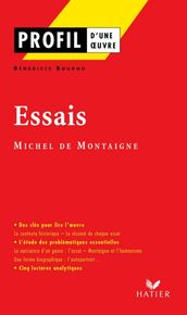 Profil - Montaigne (Michel de) : Essais