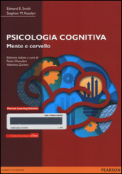 Psicologia cognitiva. Mente e cervello. Con e-text. Con espansione online