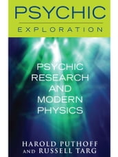 Psychic Research and Modern Physics