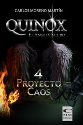 Quinox, el ángel oscuro 4: Proyecto Caos