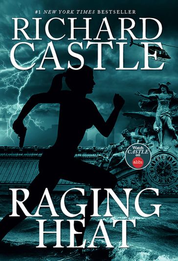 Raging Heat (Castle) - Richard Castle
