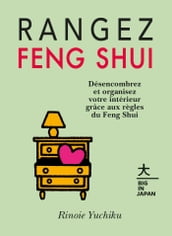 Rangez Feng Shui
