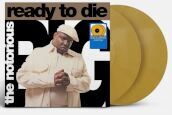 Ready to die (vinyl gold remaster)