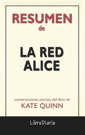 La Red Alice de Kate Quinn: Conversaciones Escritas
