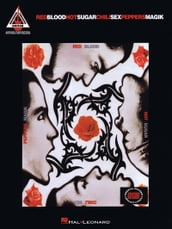 Red Hot Chili Peppers - Blood Sugar Sex Magik (Songbook)