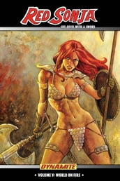 Red Sonja: She-Devil With A Sword Vol 5: World on Fire
