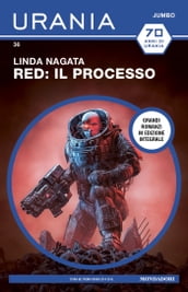Red: il processo (Urania Jumbo)