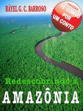 Redescobrindo a Amazônia