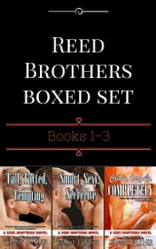 Reed Brothers Boxed Set Books 1-3