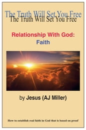 Relationship with God: Faith