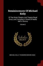 Reminiscences of Michael Kelly