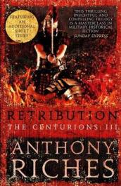 Retribution: The Centurions III