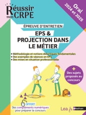Réussir l entretien : CRPE - EPS & Projection dans le métier - 2024 et 2025