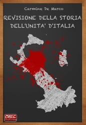Revisione della storia dell Unità d Italia