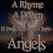 Rhyme A Dozen, A - Angels