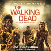 Robert Kirkman s The Walking Dead: Search and Destroy