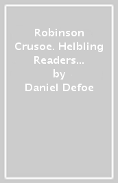 Robinson Crusoe. Helbling Readers Red Series. Classics. Registrazione in inglese britannico. Level A1/A2. Con CD-Audio