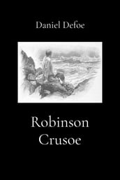 Robinson Crusoe (Illustrated)