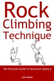 Rock Climbing Technique