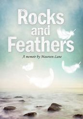 Rocks and Feathers