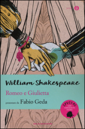 Romeo e Giulietta. Testo inglese a fronte. Ediz. bilingue