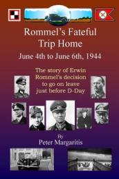 Rommel s Fateful Trip Home