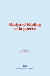 Rudyard Kipling et la guerre