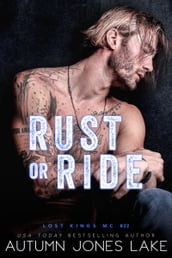 Rust or Ride