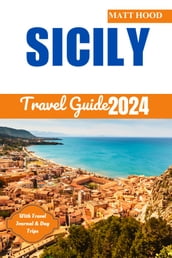 SICILY TRAVEL GUIDE 2024