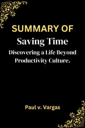 SUMMARY OF Saving Time