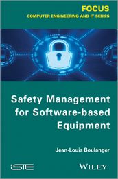 Safety Managementfor Software-based Equipment