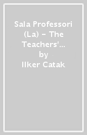Sala Professori (La) - The Teachers  Lounge