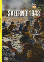 Salerno 1943. Gli alleati invadono l Italia meridionale
