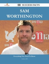 Sam Worthington 113 Success Facts - Everything you need to know about Sam Worthington