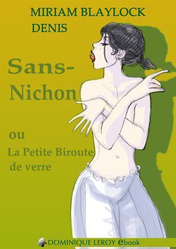 Sans-Nichon - Miriam Blaylock