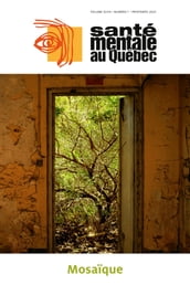 Santé mentale au Québec. Vol. 48 No. 1, Printemps 2023
