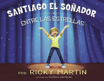 Santiago el Sonador - Ricky Martin
