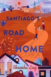 Santiago s Road Home