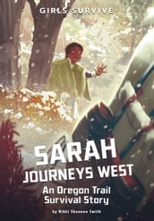 Sarah Journeys West
