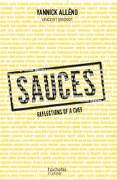 Sauces reflexions of a chef