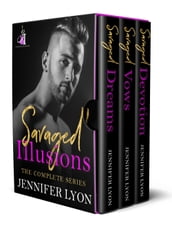 Savaged Illusions, The Complete Series