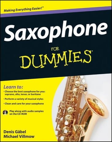 Saxophone For Dummies - Michael Villmow - Denis Gaebel