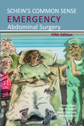 Schein s Common Sense Emergency Abdominal Surgery