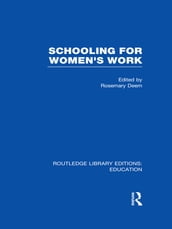 Schooling for Women s Work
