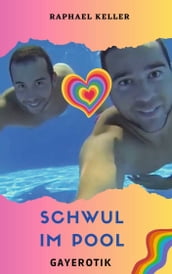 Schwul im Pool
