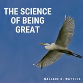 Science of Being Great, The