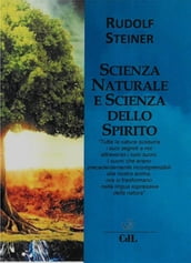 Scienza Naturale e Scienza dello Spirito