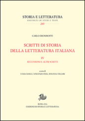 Scritti di storia della letteratura italiana. 4.Recensioni e altri scritti